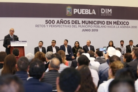 Resalt&oacute; que la figura del municipio es la esencia real del Federalismo y base fundamental del pa&iacute;s;
