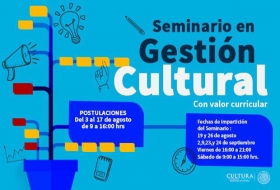 Seminario en Gesti&oacute;n Cultural