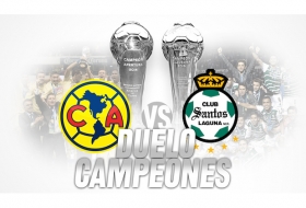 Regresa el Campe&oacute;n de Campeones, Am&eacute;rica vs Santos lo jugar&aacute;n